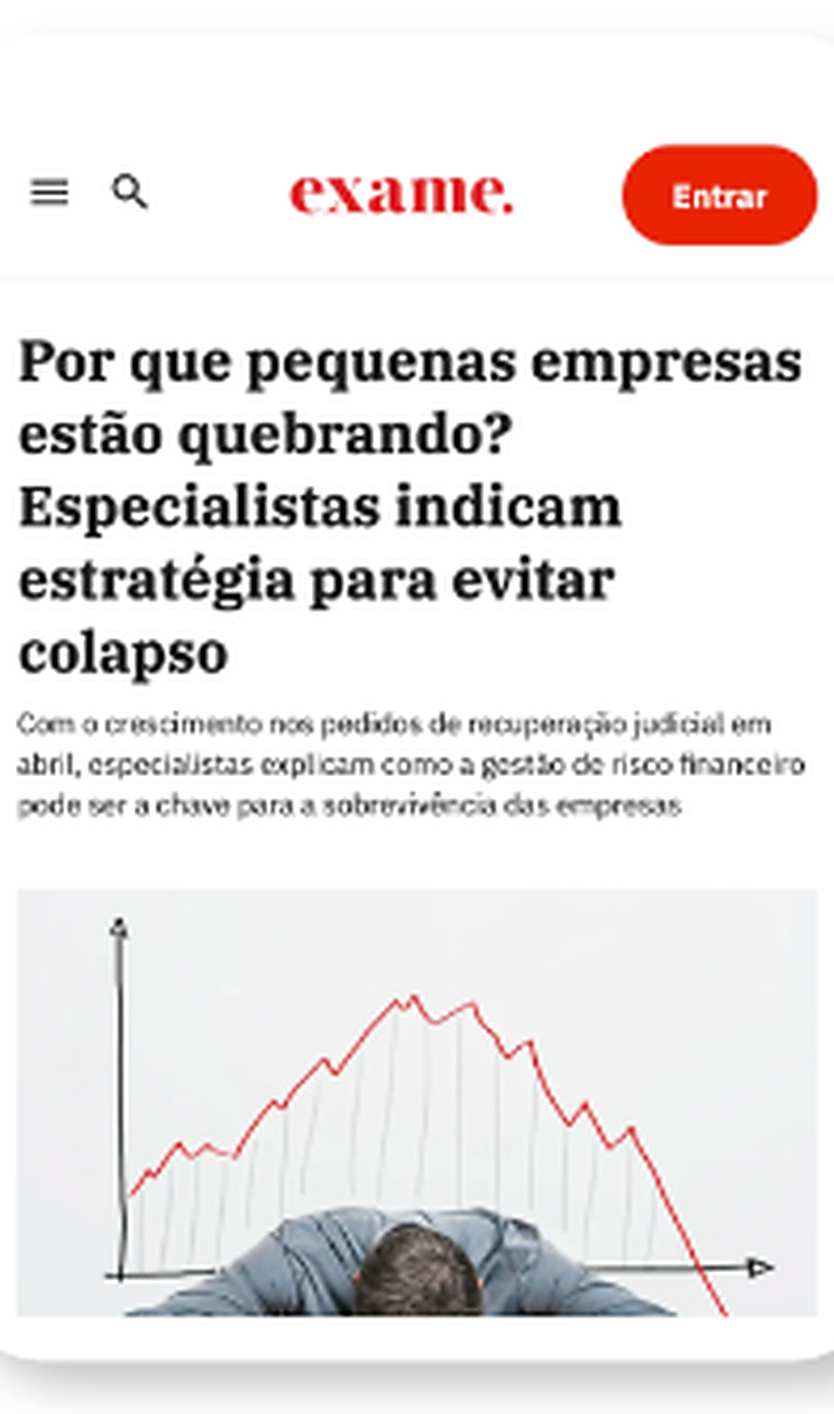 Exame — Por que pequenas empresas estão quebrando? Especialistas indicam estratégia para evitar colapso